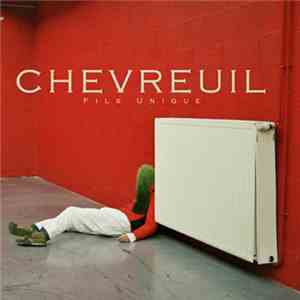 Chevreuil - Fils Unique download flac mp3