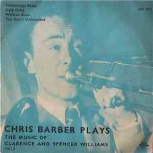 Chris Barber's Jazz Band - You Don't Understand / Tishomingo Blues / Wild Cat Blues / Ugly Child download flac mp3