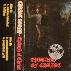 Christ Agony - Epitaph Of Christ flac mp3 download