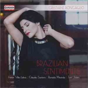 Cristiane Roncaglio - Brazilian Sentiments download flac mp3