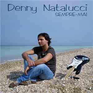 Denny Natalucci - Sempre-Mai download flac mp3