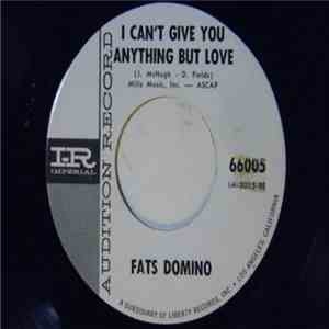 Fats Domino - I Can't Give You Anything But Love download flac mp3