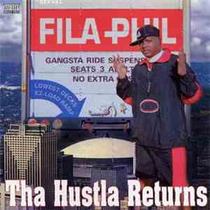 Fila Phil - Tha Hustla Returns download flac mp3