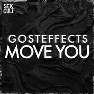 Gosteffects - Move You download flac mp3