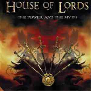 House Of Lords  - The Power And The Myth download flac mp3