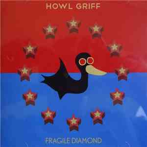 Howl Griff - Fragile Diamond download flac mp3