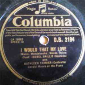 Isobel Baillie & Kathleen Ferrier - I Would That My Love / Greeting download flac mp3