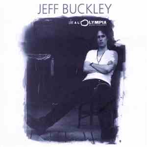 Jeff Buckley - Live A L'Olympia download flac mp3