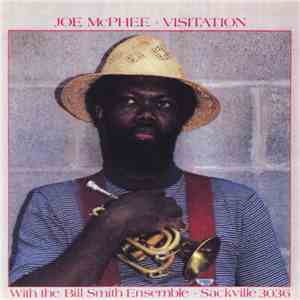 Joe McPhee With The Bill Smith Ensemble - Visitation download flac mp3