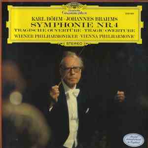Johannes Brahms, Karl Böhm, Vienna Philharmonic - Symphonie Nr. 4 / Tragische Ouvertüre · Tragic Overture download flac mp3