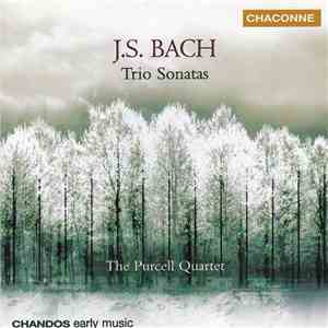J.S. Bach - The Purcell Quartet - Trio Sonatas download flac mp3