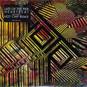 Late Of The Pier - Heartbeat download flac mp3