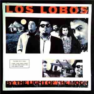 Los Lobos - By The Light Of The Moon download flac mp3