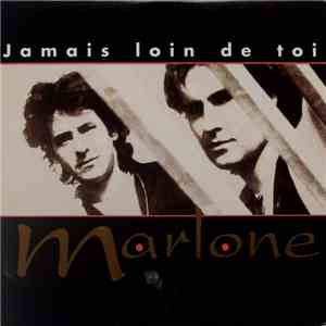 Marlone - Jamais Loin De Toi download flac mp3