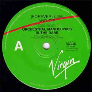 Orchestral Manoeuvres In The Dark - (Forever) Live And Die download flac mp3