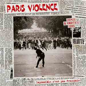 Paris Violence - Impossible N'est Pas Français (Demos & Rarities 1995) download flac mp3