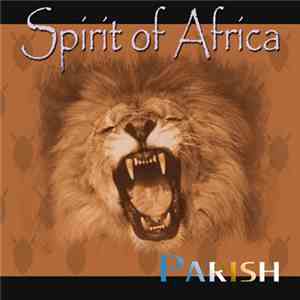 Parish  - Spirit Of Africa download flac mp3