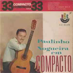 Paulinho Nogueira - Paulinho Nogueira Em Compacto download flac mp3