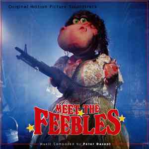 Peter Dasent - Meet The Feebles (Original Motion Picture Soundtrack) flac mp3 download