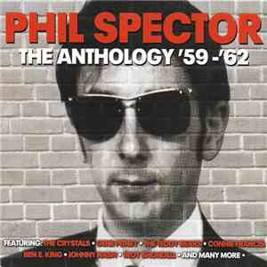 Phil Spector - The Anthology '59-'62 download flac mp3