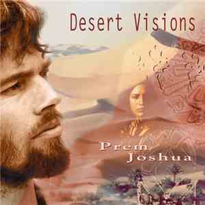 Prem Joshua - Desert Visions download flac mp3