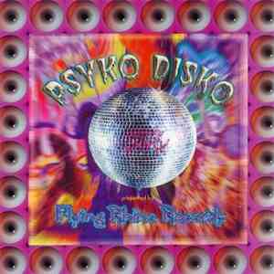 Psyko Disko - Psyko Disko download flac mp3