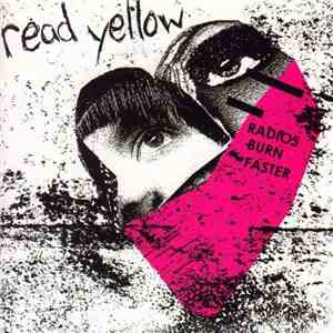 Read Yellow - Radios Burn Faster download flac mp3