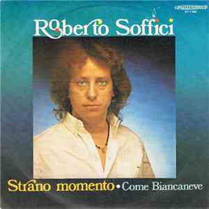Roberto Soffici - Strano Momento download flac mp3