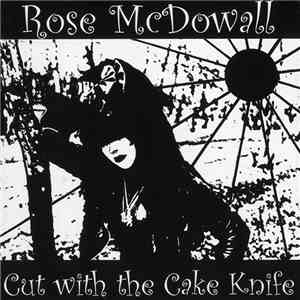 Rose McDowall - Cut With The Cake Knife download flac mp3