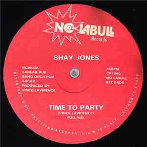 Shay Jones - Time To Party download flac mp3