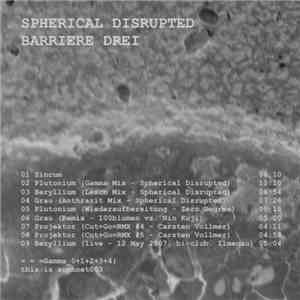 Spherical Disrupted - Barriere Drei download flac mp3