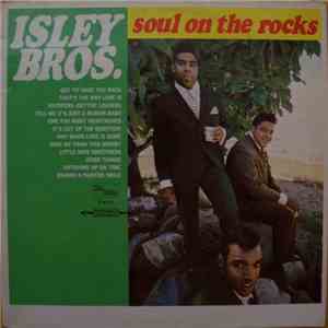 The Isley Brothers - Soul On The Rocks download flac mp3