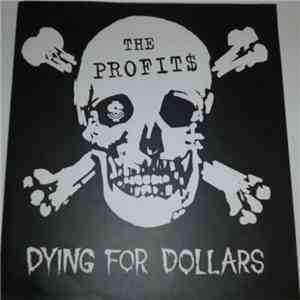 The Profit$ - Dying For Dollars download flac mp3