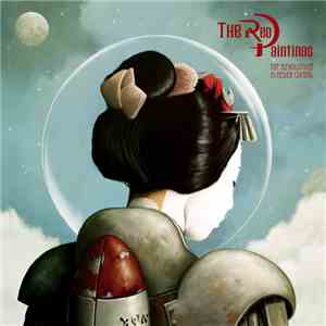 The Red Paintings - The Revolution Is Never Coming download flac mp3