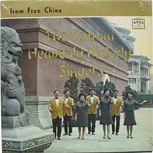 The Taiwan Heavenly Melody Singers - From Free China download flac mp3