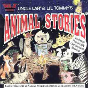 Uncle Lar And Li'l Tommy - Animal Stories Volume I download flac mp3