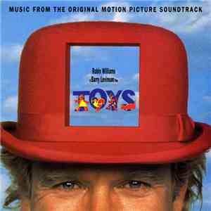 Various - Toys (Music From The Original Motion Picture Soundtrack) download flac mp3