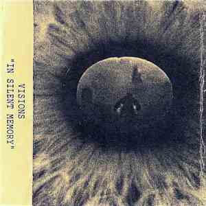Visions  - In Silent Memory download flac mp3