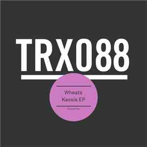 Wheats - Kassia EP download flac mp3