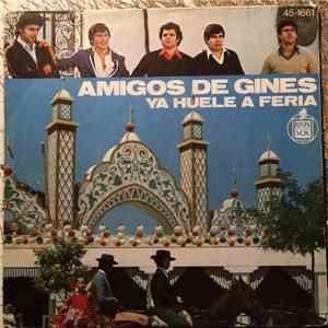 Amigos De Gines - Ya Huele A Feria download flac mp3