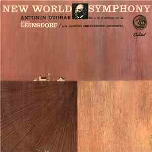 Antonín Dvořák, Erich Leinsdorf, Los Angeles Philharmonic Orchestra - Symphony No. 5 In E Minor (From The New World) download flac mp3