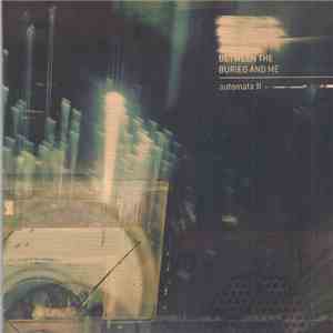 Between the Buried and Me - Automata II flac mp3 download