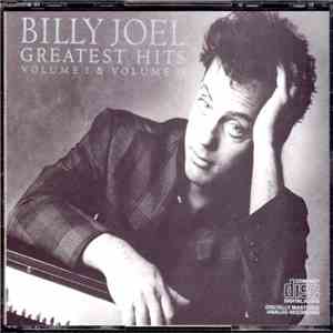 Billy Joel - Greatest Hits Volume I & Volume II download flac mp3
