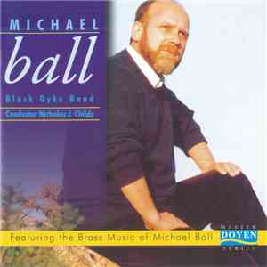 Black Dyke Band - Michael Ball  download flac mp3