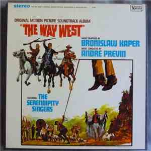 Bronislaw Kaper / Andre Previn - The Way West - Original Motion Picture Soundtrack download flac mp3