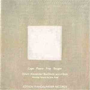 Cage, Pisaro, Frey, Beuger - Edwin Alexander Buchholz - Untitled download flac mp3