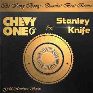 Chevy One & Stanley Knife  - Be King Booty (Quadrat Beat Remix) download flac mp3