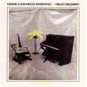 César Camargo Mariano & Hélio Delmiro - Samambaia download flac mp3