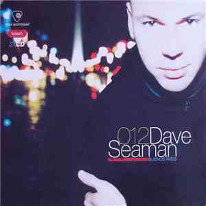 Dave Seaman - Global Underground 012: Buenos Aires download flac mp3