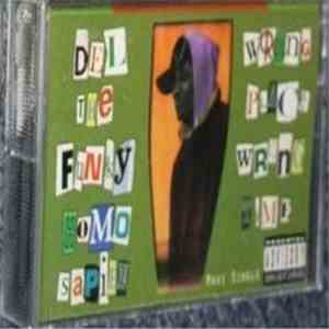 Del Tha Funkee Homosapien - Wrongplace download flac mp3